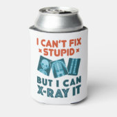 Rafraîchisseur Pour Canette Drôle Technicien X-Ray Rad Tech X-Ray Stupide (Can Dos)