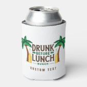 Rafraîchisseur Pour Canette Drunk Before Lunch Bunch (Can devant)