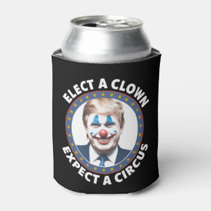 Rafraîchisseur Pour Canette Élire un clown, s'attendre à un cirque drôle de po