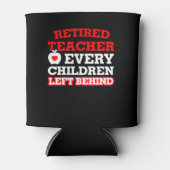 Rafraîchisseur Pour Canette Enseignant À La Retraite Chaque Enfant Laissé Derr (Devant)