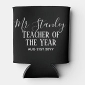 Rafraîchisseur Pour Canette Enseignant de l'année Personnalisé cadeau de texte (Devant)