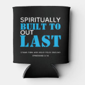 Rafraîchisseur Pour Canette Éphésiens 6 CONSTRUITS À DERNIER chrétien (Devant)