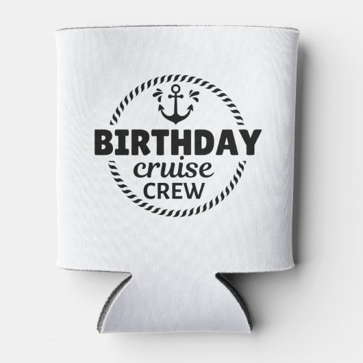 Rafraîchisseur Pour Canette Équipage de croisière d'anniversaire (Devant)
