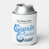 Rafraîchisseur Pour Canette Équipe de croisière Cousin (Can devant)