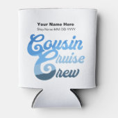 Rafraîchisseur Pour Canette Équipe de croisière Cousin (Devant)