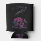 Rafraîchisseur Pour Canette F-Caw-F Funny Black Crow Bird (Dos)