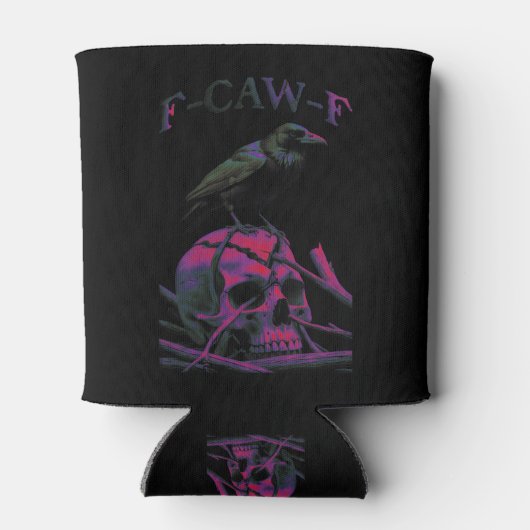 Rafraîchisseur Pour Canette F-Caw-F Funny Black Crow Bird (Dos)