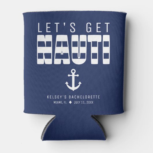 Rafraîchisseur Pour Canette Faisons une fête de Bachelorette Nauti Blue (Devant)