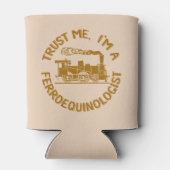 Rafraîchisseur Pour Canette Faites-moi confiance, je suis un Ferroequinologue  (Dos)