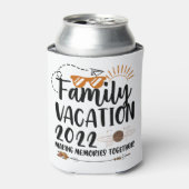 Rafraîchisseur Pour Canette Family Vacation 2022 Making Memories Trip Matching (Can devant)