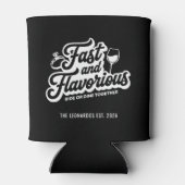 Rafraîchisseur Pour Canette Fast and Flavorious Funny Personalized Can Coolers (Dos)