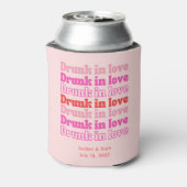 Rafraîchisseur Pour Canette Fête des mariées Favoriser Drunk in Love Rose (Can Dos)