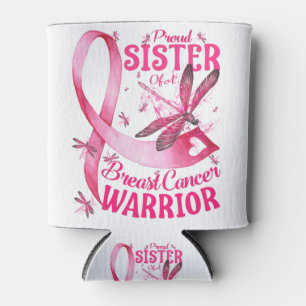 Rafraîchisseur Pour Canette Fière Soeur D'Un Cancer Du Sein Guerrier Sensibili