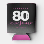 Rafraîchisseur Pour Canette Fille moderne rose 80 et stupéfiant (Devant)