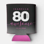 Rafraîchisseur Pour Canette Fille moderne rose 80 et stupéfiant (Dos)