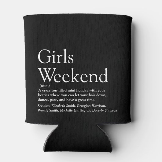 Rafraîchisseur Pour Canette Filles Personnalisées Définition Week-End Noir Et  (Dos)