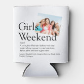 Rafraîchisseur Pour Canette Filles personnalisées Weekend Définition Photo (Devant)