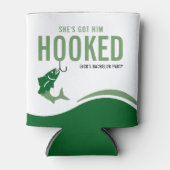 Rafraîchisseur Pour Canette Fishing Bachelor Party Funny She's Got Him Hooked (Devant)