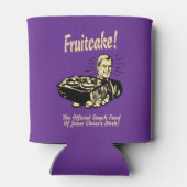 Rafraîchisseur Pour Canette Fruitcake ! Nourriture Snack de la naissance de Jé (Dos)