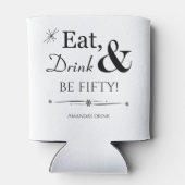 Rafraîchisseur Pour Canette Funky Mange Boire et Be Fifty Retro 50e anniversai (Dos)