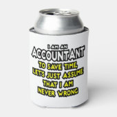 Rafraîchisseur Pour Canette Funny Accountant Gift Ideas Can Cooler (Can devant)