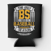 Rafraîchisseur Pour Canette Funny Baseball Sarcasme (Devant)