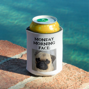 Rafraîchisseur Pour Canette Funny Custom Mon Lundi Matin Visage Ajouter Photo