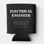 Rafraîchisseur Pour Canette Funny Ingénieur électrique Définition Gifti (Dos)