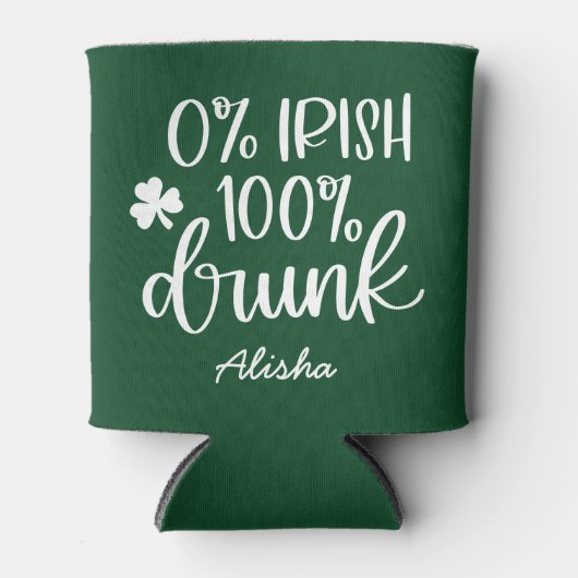 Rafraîchisseur Pour Canette Funny Irish Drunk St. Patrick's Day (Devant)