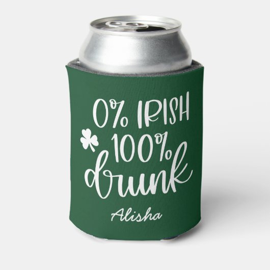 Rafraîchisseur Pour Canette Funny Irish Drunk St. Patrick's Day (Can Dos)