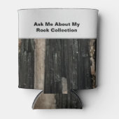 Rafraîchisseur Pour Canette Funny Rockhound Black White Striped Rock Scientifi (Devant)