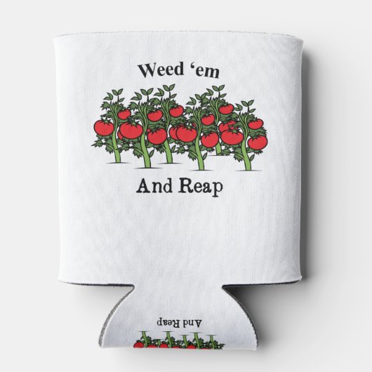 Rafraîchisseur Pour Canette Gardener Funny Weed 'em Et Reap (Dos)