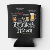 Rafraîchisseur Pour Canette Get Drunk And Go To Heaven (Dos)