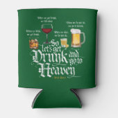 Rafraîchisseur Pour Canette Get Drunk And Go To Heaven (Devant)