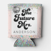 Rafraîchisseur Pour Canette Glace pour la future Mme Last Disco Enterrement de (Devant)