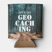 Rafraîchisseur Pour Canette Go Geocaching Woods & Trail Geocacher Cadeau (Devant)