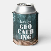 Rafraîchisseur Pour Canette Go Geocaching Woods & Trail Geocacher Cadeau (Can Dos)