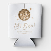 Rafraîchisseur Pour Canette Gold Disco Ball Let's Disco Anniversaire (Devant)