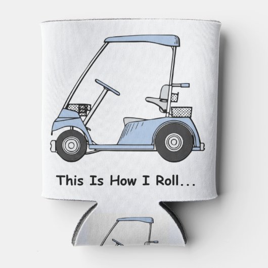 Rafraîchisseur Pour Canette Golf C'est comme ça que je roule (Devant)