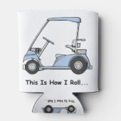 Rafraîchisseur Pour Canette Golf C'est comme ça que je roule (Dos)