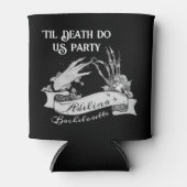 Rafraîchisseur Pour Canette Gothic Bride ou mourir jusqu'à la mort Week-end d' (Devant)