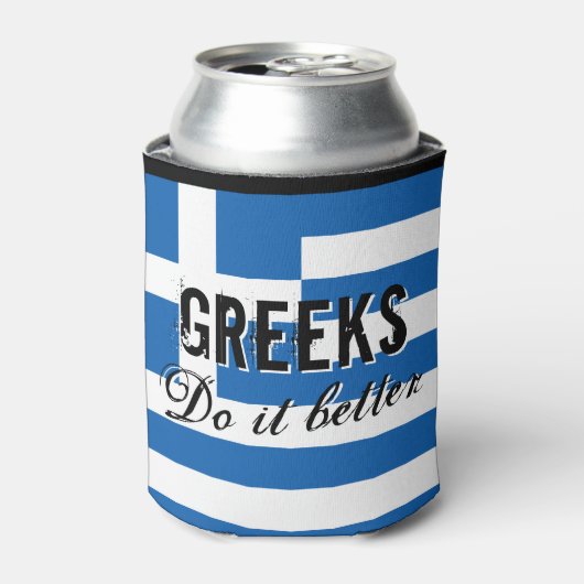 Rafraîchisseur Pour Canette GREEKS FAIRE MIEUX drôle de guillemets drapeau peu (Can devant)