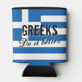 Rafraîchisseur Pour Canette GREEKS FAIRE MIEUX drôle de guillemets drapeau peu (Dos)
