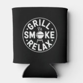 Rafraîchisseur Pour Canette Grill Smoke Relax BBQ Quote (Dos)