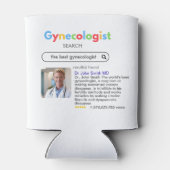 Rafraîchisseur Pour Canette GYNECOLOGIST obstetrician doctor GOOGLE search (Dos)