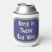 Rafraîchisseur Pour Canette Hang in There - Dieu gagne (Can Dos)