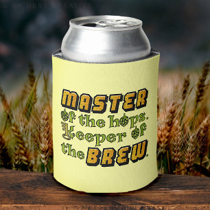 Rafraîchisseur Pour Canette Homebrew Beer Brewer Master of the Hops