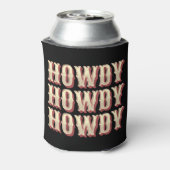 Rafraîchisseur Pour Canette Howdy Howdy Howdy (Can Dos)