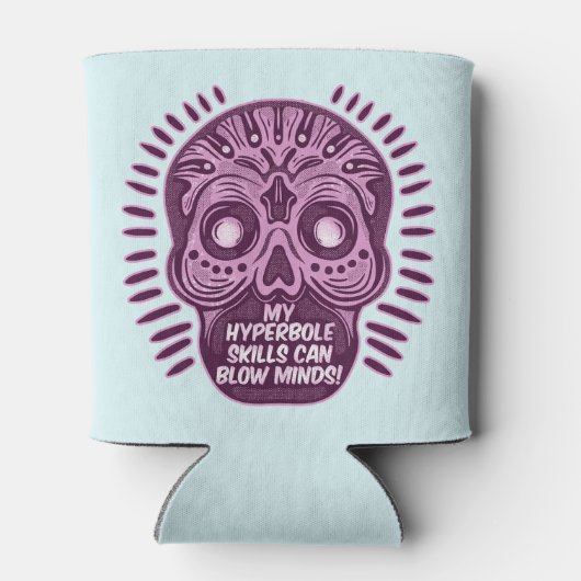 Rafraîchisseur Pour Canette Hyperbole Funny ANGLAIS LANGUE (Dos)