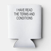 Rafraîchisseur Pour Canette I Have Read The Terms and Conditions (Dos)